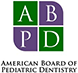 American Board of Pediatric Dentistry